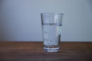 Remember to keep hydrated - a glass of water 