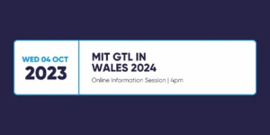 Sesiwn wybodaeth GTL yng Nghymru MIT 2024